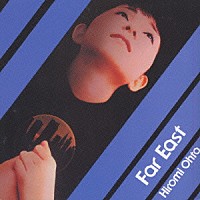 太田裕美「 Ｆａｒ　Ｅａｓｔ」