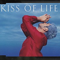 平井堅「 ＫＩＳＳ　ＯＦ　ＬＩＦＥ」