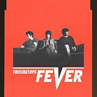 ＴＲＩＣＥＲＡＴＯＰＳ「 ＦＥＶＥＲ」