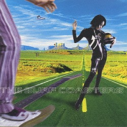 ＴＨＥ　ＳＵＲＦ　ＣＯＡＳＴＥＲＳ「Ｓｏｕｎｄｔｒａｃｋ　ｆｒｏｍ　“Ｒｕｎａｂｏｕｔ”」