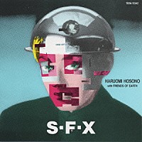 細野晴臣「 Ｓ－Ｆ－Ｘ」