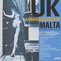 ＭＡＬＴＡ「 ＵＫアンダーグラウンド」