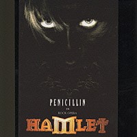 ＰＥＮＩＣＩＬＬＩＮ「 ＲＯＣＫ　ＯＰＥＲＡ　ＨＡＭＬＥＴ」