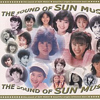 （オムニバス）「 Ｔｈｅ　Ｓｏｕｎｄ　ｏｆ　Ｓｕｎ　Ｍｕｓｉｃ」