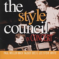 ザ・スタイル・カウンシル「 イン・コンサート」