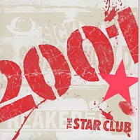 ＴＨＥ　ＳＴＡＲ　ＣＬＵＢ「 ２００１」