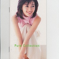 酒井法子「 Ｐｕｒｅ　Ｃｏｌｌｅｃｔｉｏｎ」