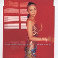 安室奈美恵「 ＳＯＭＥＴＨＩＮＧ′ＢＯＵＴ　ＴＨＥ　ＫＩＳＳ／ＹＯＵ　ＡＲＥ　ＴＨＥ　ＯＮＥ　ＦＥＡＴＵＲＩＮＧ」