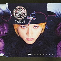 ＴＡＫＵＩ「 トライアングル」