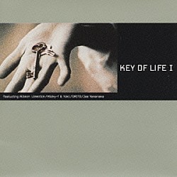 キー・オブ・ライフ「ＫＥＹ　ＯＦ　ＬＩＦＥ　Ｉ」