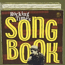 ＲＯＣＫＩＮＧ　ＴＩＭＥ「ＳＯＮＧ　ＢＯＯＫ」