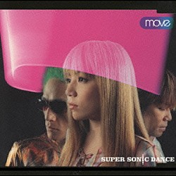 ｍｏｖｅ「ＳＵＰＥＲ　ＳＯＮＩＣ　ＤＡＮＣＥ」