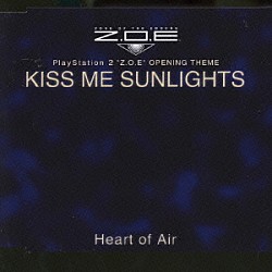 Ｈｅａｒｔ　ｏｆ　Ａｉｒ「ＫＩＳＳ　ＭＥ　ＳＵＮＬＩＧＨＴＳ」