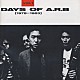 ＡＲＢ「ＤＡＹＳ　ＯＦ　Ａ．Ｒ．Ｂ　Ｖｏｌ．１（」