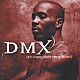 ＤＭＸ「イッツ・ダーク・アンド・ヘル・イズ・ホット」