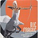 Ｄ．Ｉ．Ｅ．「ＦＲＡＧＩＬＥ」