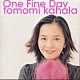 華原朋美「Ｏｎｅ　Ｆｉｎｅ　Ｄａｙ」