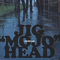 ジグヘッド「 ＪＩＧ　“ＭＯＪＯ”　ＨＥＡＤ」