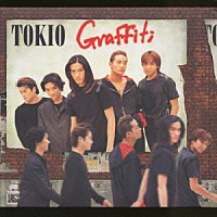 ＴＯＫＩＯ「 Ｇｒａｆｆｉｔｉ」