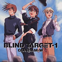 （オリジナル・サウンドトラック）「 新機動戦記ガンダムＷ　ＢＬＩＮＤ　ＴＡＲ」