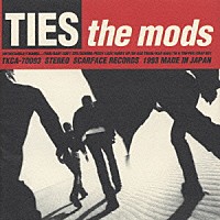 ＴＨＥ　ＭＯＤＳ「 タイズ」