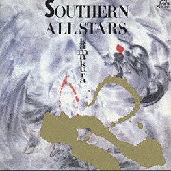 サザンオールスターズ「ＫＡＭＡＫＵＲＡ」