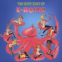 Ｅ－ＲＯＴＩＣ「 ベリー・ベスト・オブ・Ｅ－ＲＯＴＩＣ」