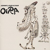 ＪＯＨＮＮＹ，ＬＯＵＩＳ　＆　ＣＨＡＲ「 ＯｉＲＡ」