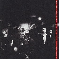 ＴＨＥ　ＳＴＲＥＥＴ　ＢＥＡＴＳ「ＲＥＤ　ＨＯＴ　ＢＬＯＯＤ」