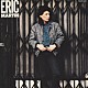 エリック・マーティン「ＥＲＩＣ　ＭＡＲＴＩＮ」