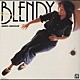 広谷順子「Ｂｌｅｎｄｙ」