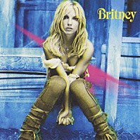 ブリトニー・スピアーズ「 Ｂｒｉｔｎｅｙ」