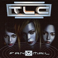 ＴＬＣ「 ＦＡＮ　ＭＡＩＬ」