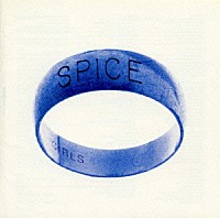 スパイス・ガールズ「 ＳＰＩＣＥ」