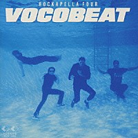 ロッカペラ「 ＲＯＣＫＡＰＥＬＬＡ　ＦＯＵＲ　ＶＯＣＯ」