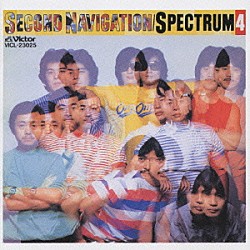 ＳＰＥＣＴＲＵＭ「Ｓｅｃｏｎｄ　Ｎａｖｉｇａｔｉｏｎ」