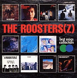 ＴＨＥ　ＲＯＯＳＴＥＲＺ「ベスト・ソングス・コレクション」