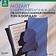 トン・コープマン アムステルダム・バロック管弦楽団「モーツァルト：交響曲第１７，１８，１９，２２，３２番」
