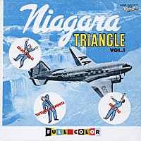 ＮＩＡＧＡＲＡ　ＴＲＩＡＮＧＬＥ「 Ｎｉａｇａｒａ　ＴＲＩＡＮＧＬＥ　ＶＯＬ．１」