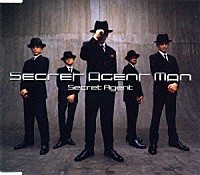 Ｓｅｃｒｅｔ　Ａｇｅｎｔ「 Ｓｅｃｒｅｔ　Ａｇｅｎｔ　Ｍａｎ」