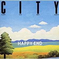 はっぴいえんど「 ＣＩＴＹ」