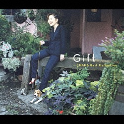 Ｃｈａｋａ「Ｇｉｆｔ～ＣＨＡＫＡ　Ｂｅｓｔ　Ｃｏｌｌｅｃｔｉｏｎ」