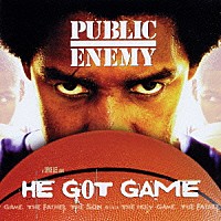 パブリック・エナミー「 ＨＥ　ＧＯＴ　ＧＡＭＥ」