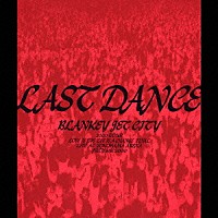 ＢＬＡＮＫＥＹ　ＪＥＴ　ＣＩＴＹ「 ＬＡＳＴ　ＤＡＮＣＥ」