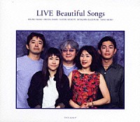 （オムニバス）「 ＬＩＶＥ　Ｂｅａｕｔｉｆｕｌ　Ｓｏｎｇｓ」