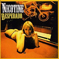 ＮＩＣＯＴＩＮＥ「 ＤＥＳＰＥＲＡＤＯ」