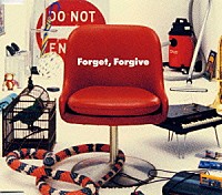 ｓｈａｍｅ「 Ｆｏｒｇｅｔ，Ｆｏｒｇｉｖｅ」