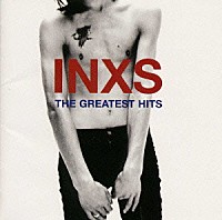 ＩＮＸＳ「 グレイテスト・ヒッツ」