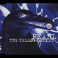 ＴＨＥ　ＹＥＬＬＯＷ　ＭＯＮＫＥＹ「 パール」