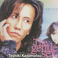 角松敏生「 Ｔｈｅ　ｇｅｎｔｌｅ　ｓｅｘ」